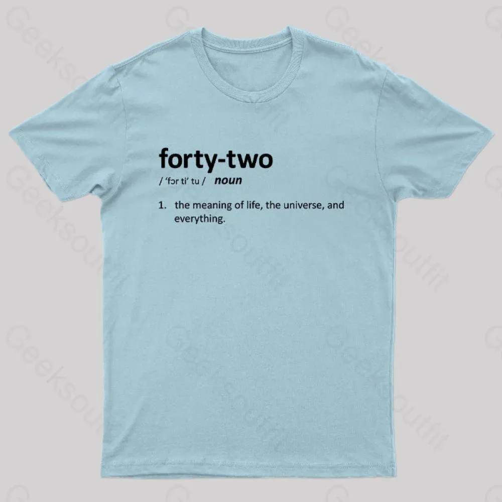 42 Definition Geek T-Shirt