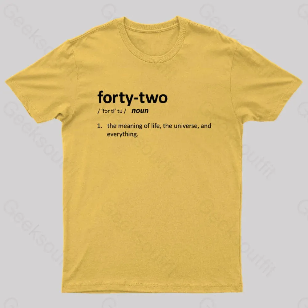 42 Definition Geek T-Shirt