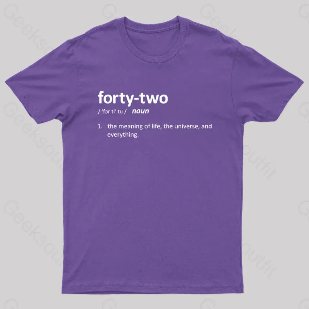 42 Definition Geek T-Shirt