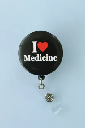 I Love Medicine ID Badge